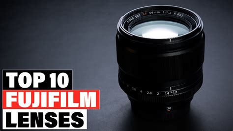 The best Fujifilm lenses in 2024 .